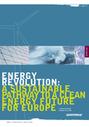 Energy Revolution: <strong>A</strong> Sustainable Pathway to <strong>a</strong> Clear Energy Future for Europe