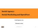 SocialAgency: Social Marketing and SpreadFast